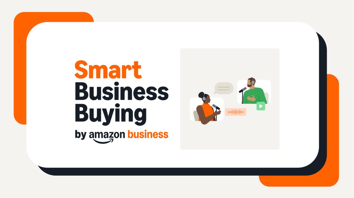 Smart Business Buying: A procurement podcast | Amazon Business
